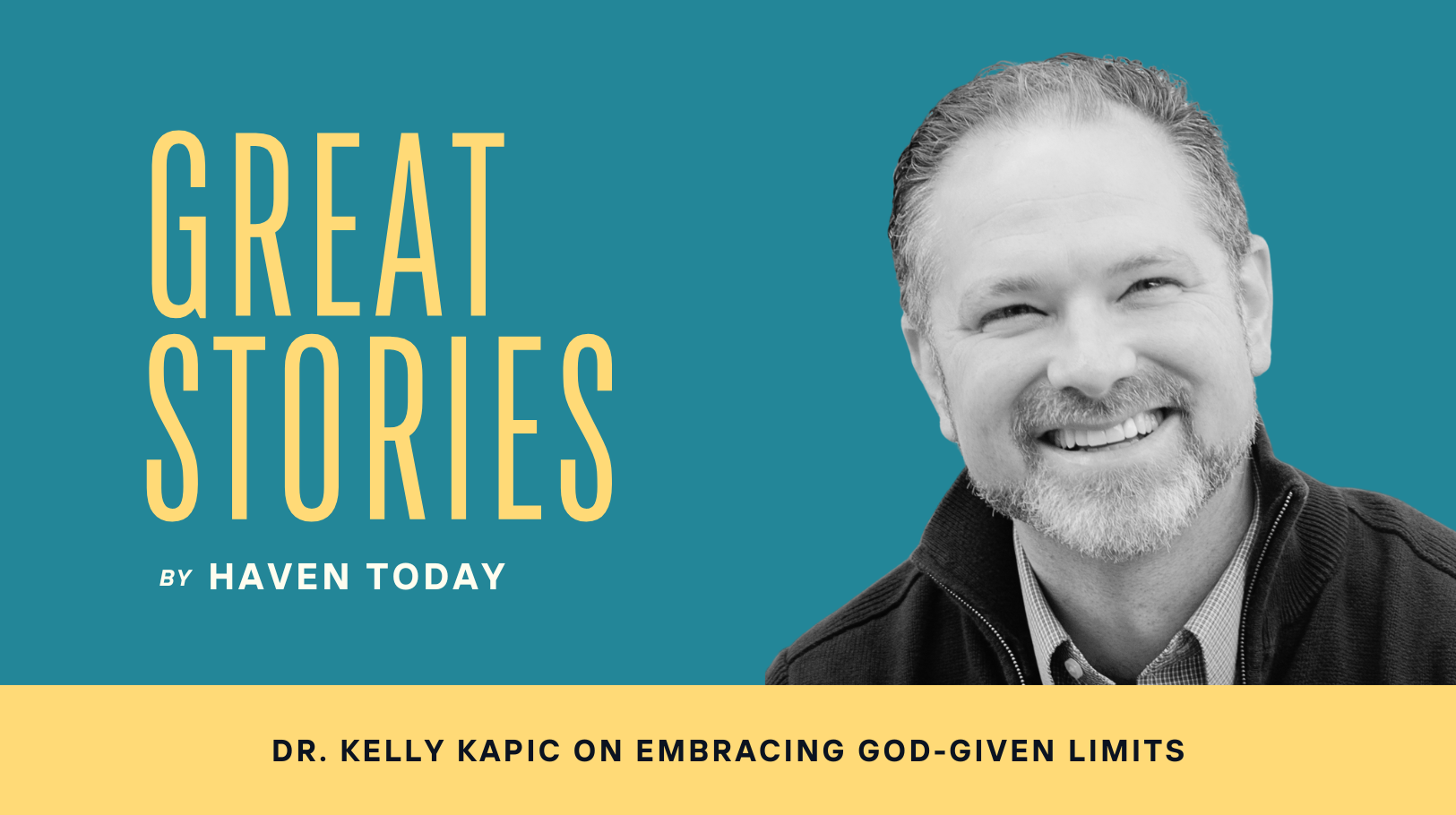 Dr. Kelly Kapic on Embracing God-Given Limits